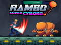 Hra Rambo Super Kyborg