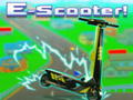 Hra E-Scooter!