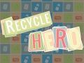 Hra Hrdina Recyklace