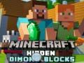 Hra Skryté diamantové bloky v Minecraftu