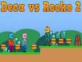 Hra Deca proti Rooko 2