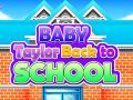 Hra Baby Taylor Zpět do školy