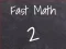Hra Rychlá matematika 2