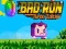 Hra Špatný Běh: Turbo Edice