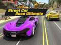 Hra Ulice Auto Závod Ultimate