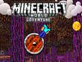 Hra Minecraft: Světové Dobrodružství