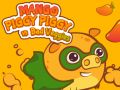 Hra Mango Prasátko Prasátko vs Špatné Zeleniny