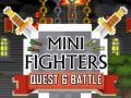 Hra Mini Bojovníci: Quest a Bitva