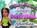Hra Moderní princezna cosplay sociální média dobrodružství