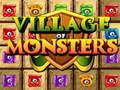 Hra Vesnice monster