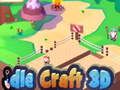 Hra Idle Craft 3D