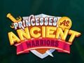Hra Princezny jako starověké bojovnice