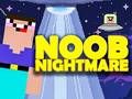 Hra Noob Noční Mára Arkáda
