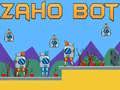 Hra Zaho Bot