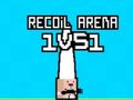 Hra Recoil Aréna 1VS1