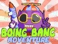Hra Dobrodružství Boing Bang
