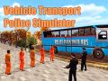 Hra Simulátor policie pro přepravu vozidel