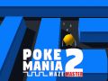Hra Poke Mania 2: Mistr Bludiště