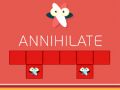Hra Annihilovat
