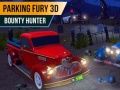 Hra Parkovací Rozhořčení 3D: Lovec Na Odměny