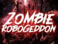 Hra Zombie Robogeddon