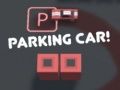 Hra Parkování auta!