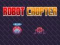 Hra Robot Chopter