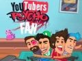 Hra Psycho Fan YouTuberů