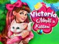 Hra Victoria adoptuje koťátko