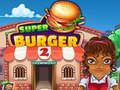 Hra Super Burger 2 Hra Super Burger 2