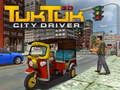 Hra Řidič Tuk Tuk ve Městě 3D Hra Řidič Tuk Tuk ve Městě 3D