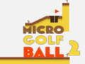Hra Mikro Golfový Míček 2 Hra Mikro Golfový Míček 2