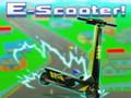 Hra E-Scooter!