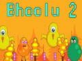 Hra Bhoolu 2