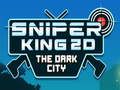 Hra Sniper Král 2D Temné Město Hra Sniper Král 2D Temné Město