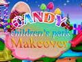 Hra Proměna Dětského Parku Candy Hra Proměna Dětského Parku Candy