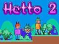 Hra Hetto 2