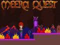 Hra Meera Quest