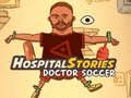 Hra Příběhy nemocnice: Doktor Fotbal