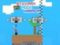 Hra Stickman vs Noob Kladivo