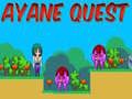 Hra Ayaneova Quest