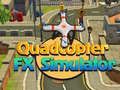 Hra Simulátor FX Quadcopter