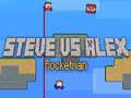 Hra Steve vs Alex: Raketový muž