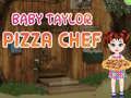 Hra Miminko Taylor Pizza Šéf Hra Miminko Taylor Pizza Šéf