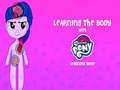 Hra Můj Malý Pony: Učení Těla Hra Můj Malý Pony: Učení Těla