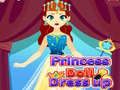 Hra Oblečení princeznovské panenky Hra Oblečení princeznovské panenky