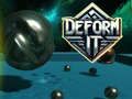 Hra Deformuj to Hra Deformuj to