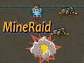 Hra MineRaid Hra MineRaid