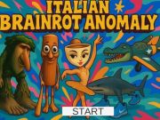 Hra Italský Braynrot: Anomálie