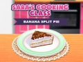 Hra Banánový Split Koláč: Sarina Kulinářská Třída Hra Banánový Split Koláč: Sarina Kulinářská Třída